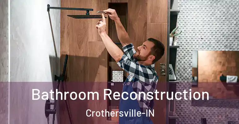 inner Bathroom imggen Bathroom Reconstruction Crothersville-IN