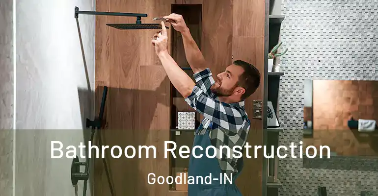 inner Bathroom imggen Bathroom Reconstruction Goodland-IN