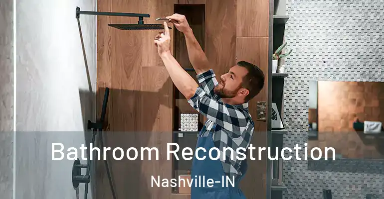 inner Bathroom imggen Bathroom Reconstruction Nashville-IN