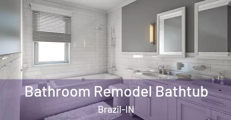 inner Bathroom imggen Bathroom Remodel Bathtub Brazil-IN