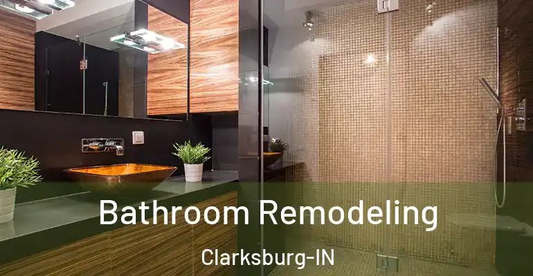 inner Bathroom imggen Bathroom Remodeling Clarksburg-IN