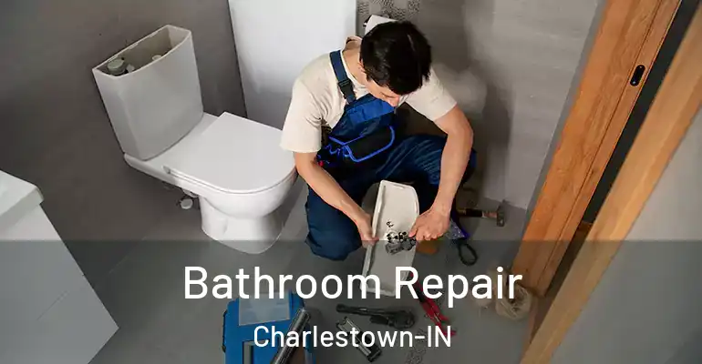 inner Bathroom imggen Bathroom Repair Charlestown-IN