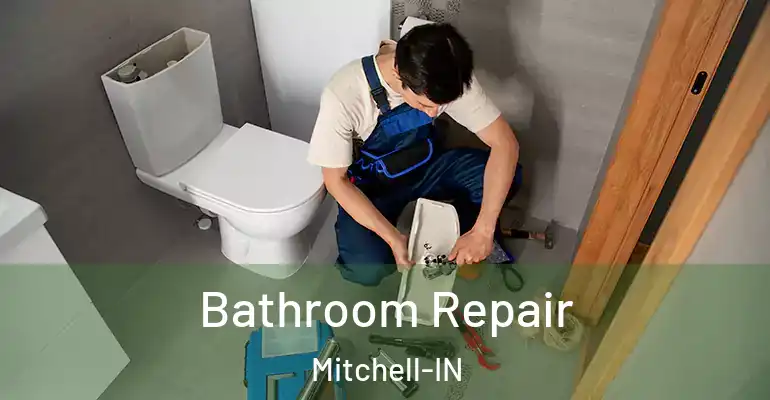 inner Bathroom imggen Bathroom Repair Mitchell-IN