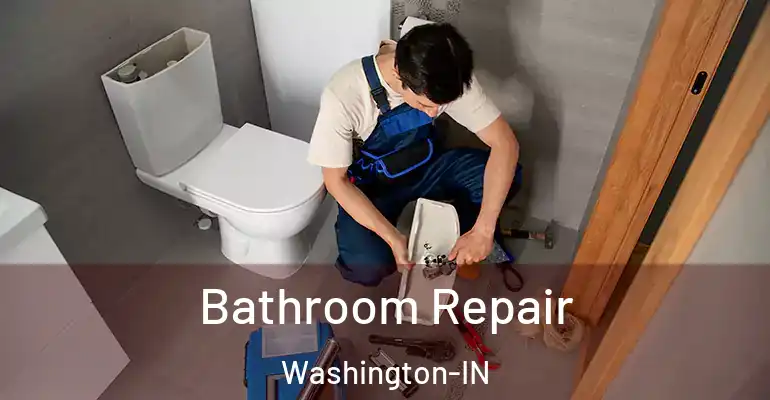 inner Bathroom imggen Bathroom Repair Washington-IN