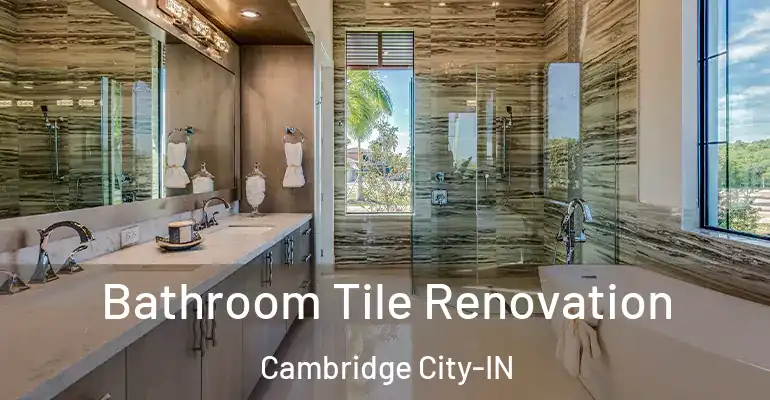 inner Bathroom imggen Bathroom Tile Renovation Cambridge City-IN