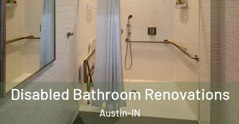 inner Bathroom imggen Disabled Bathroom Renovations Austin-IN