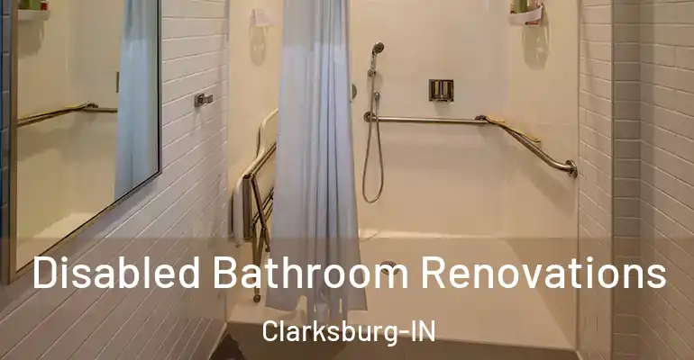 inner Bathroom imggen Disabled Bathroom Renovations Clarksburg-IN