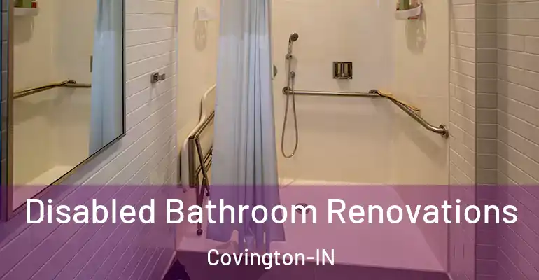 inner Bathroom imggen Disabled Bathroom Renovations Covington-IN