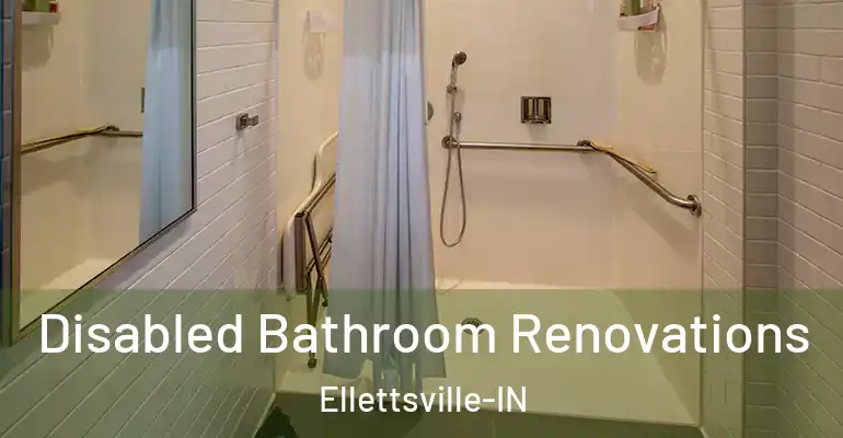 inner Bathroom imggen Disabled Bathroom Renovations Ellettsville-IN