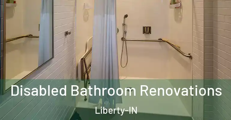 inner Bathroom imggen Disabled Bathroom Renovations Liberty-IN