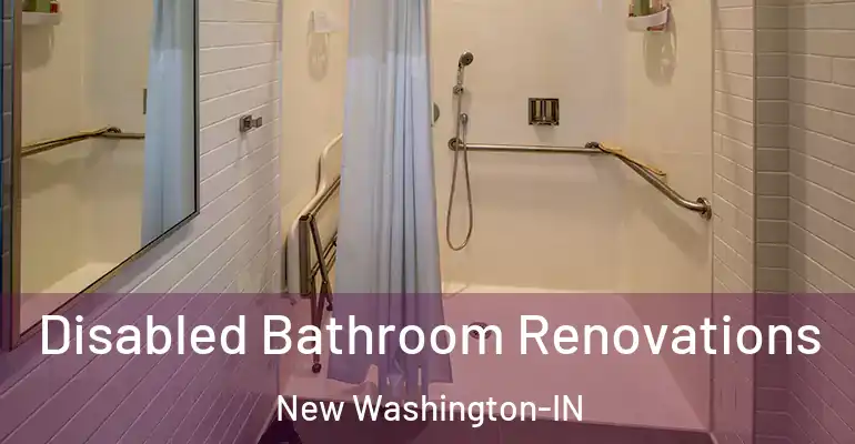 inner Bathroom imggen Disabled Bathroom Renovations New Washington-IN