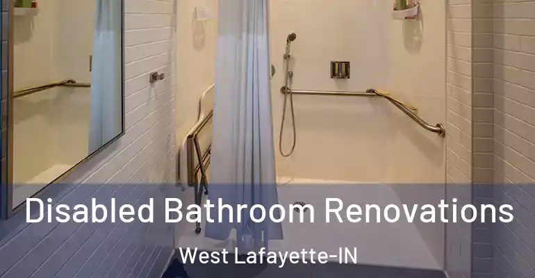inner Bathroom imggen Disabled Bathroom Renovations West Lafayette-IN