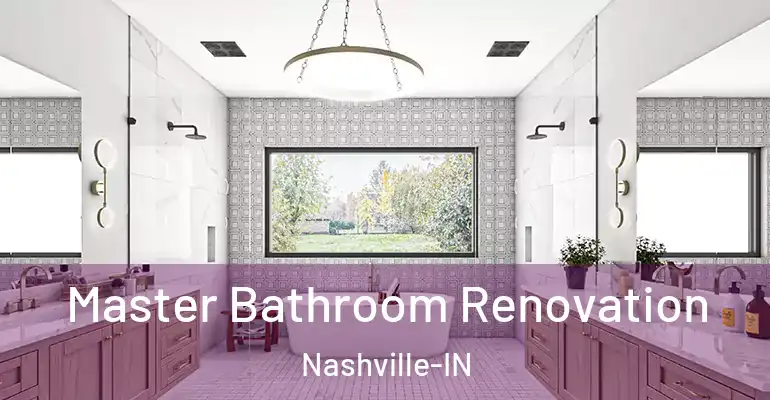 inner Bathroom imggen Master Bathroom Renovation Nashville-IN