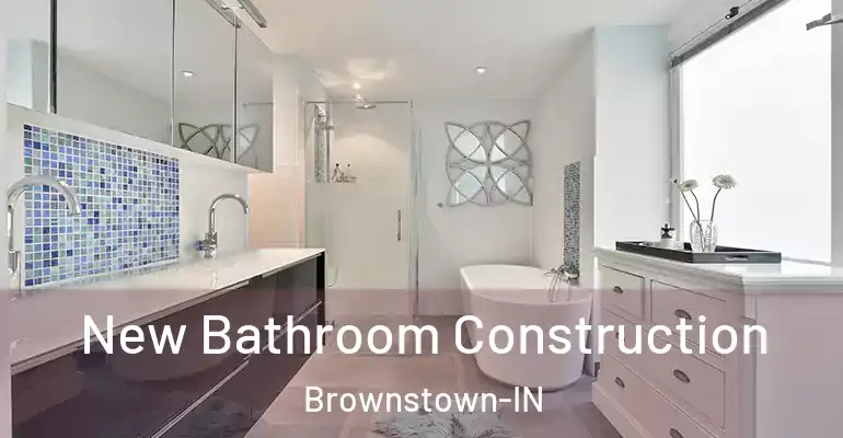 inner Bathroom imggen New Bathroom Construction Brownstown-IN