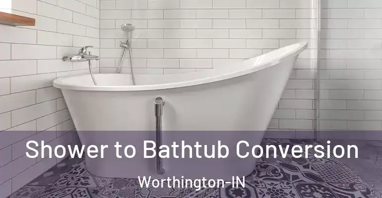 inner Bathroom imggen Shower to Bathtub Conversion Worthington-IN