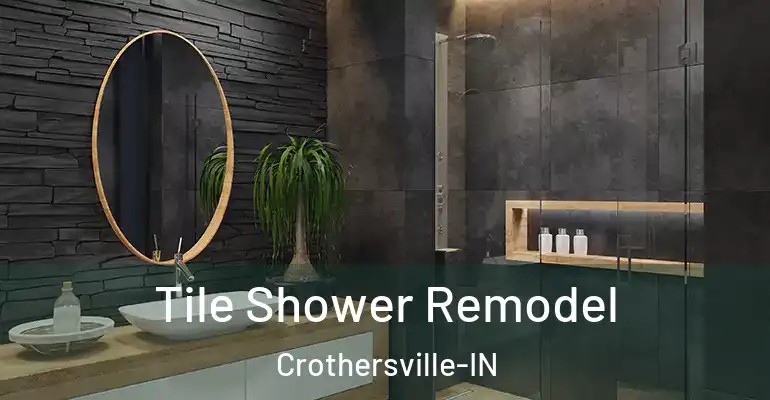 inner Bathroom imggen Tile Shower Remodel Crothersville-IN