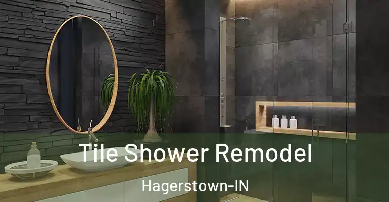 inner Bathroom imggen Tile Shower Remodel Hagerstown-IN