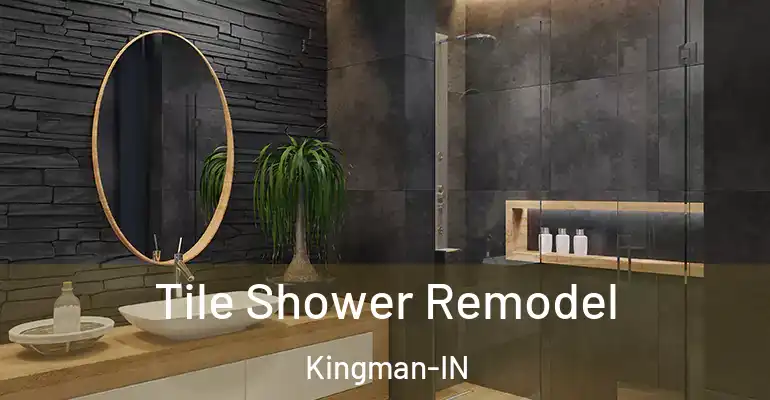 inner Bathroom imggen Tile Shower Remodel Kingman-IN
