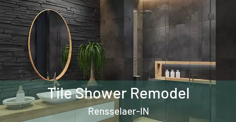 inner Bathroom imggen Tile Shower Remodel Rensselaer-IN