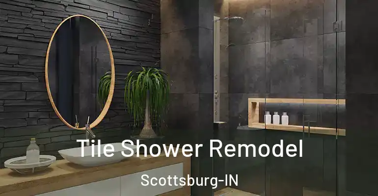 inner Bathroom imggen Tile Shower Remodel Scottsburg-IN
