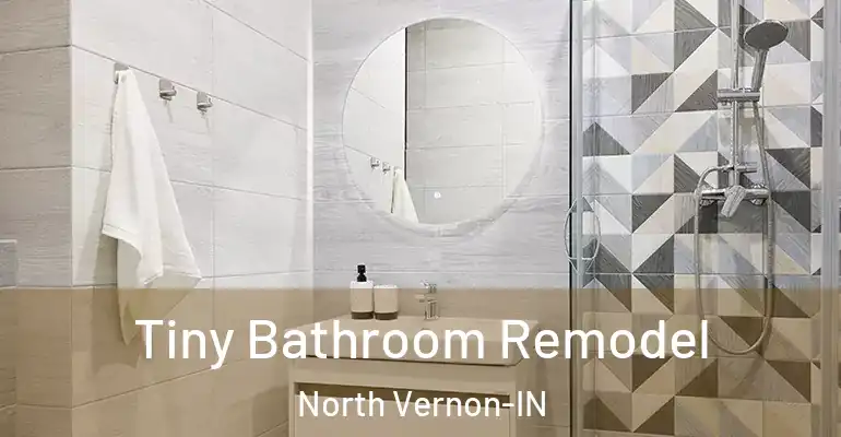 inner Bathroom imggen Tiny Bathroom Remodel North Vernon-IN