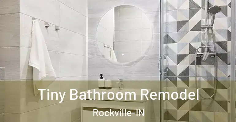 inner Bathroom imggen Tiny Bathroom Remodel Rockville-IN